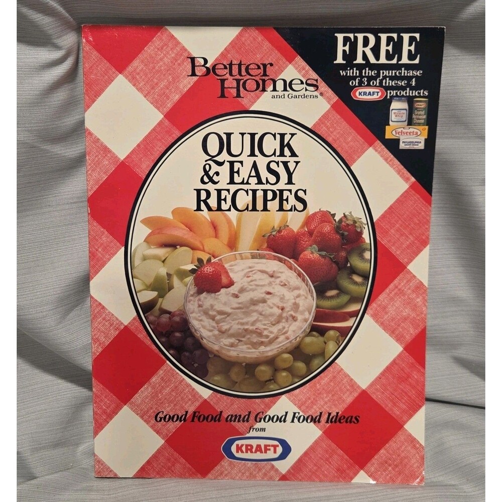 VTG 1988 Better Homes & Gardens Quick Easy Recipes Kraft foods Cookbook